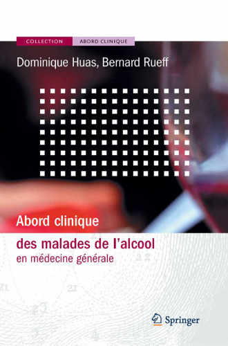 Abord clinique des malades de l'alcool : en medecine generale (Abord clinique)