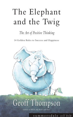 The Elephant and the Twig