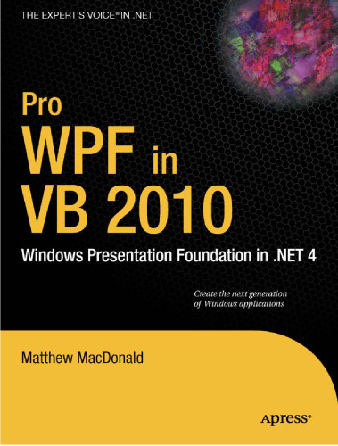 Pro WPF in VB 2010 - Windows Presentation Foundation in .NET 4