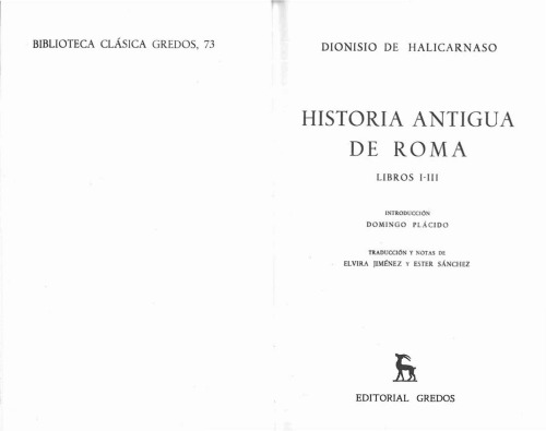 Historia Antigua De Roma: Libros I-III (Biblioteca Clasica Gredos) (Spanish Edition)
