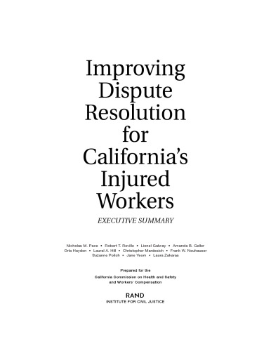 Improving Dispute Resolution for California's Injured Workers : Executive Summary 2003