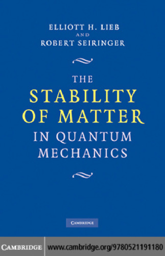 The Stability of Matter in Quantum Mechanics