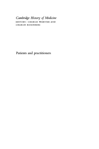 Patients and Practitioners: Lay Perceptions of Medicine in Pre-industrial Society