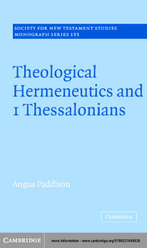 Theological Hermeneutics and 1 Thessalonians