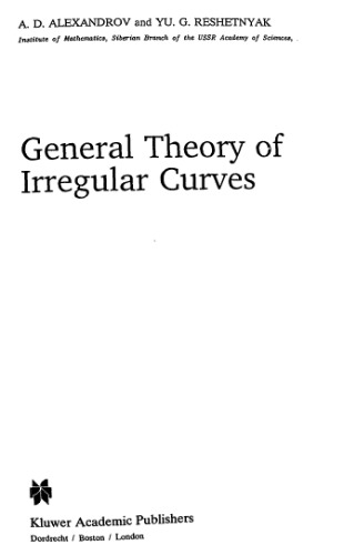 General theory of irregular curves