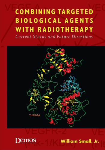 Combining Targeted Biological Agents With Radiotherapy: Current Status and Future Directions