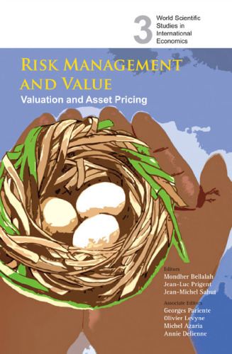 Risk Management And Value: Valuation and Asset Pricing (World Scientific Studies in International Economics)