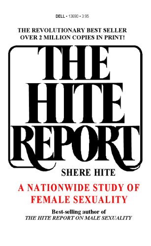 The Hite Report: A Nationwide Study of Female Sexuality