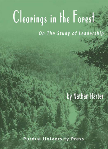 Clearings in the Forest: Methods for Studying Leadership