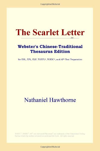 The Scarlet Letter (Webster's Chinese-Traditional Thesaurus Edition)