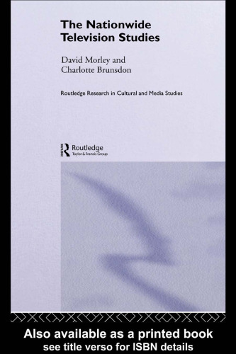 The Nationwide Television Studies (Routledge Research in Cultural and Media Studies)