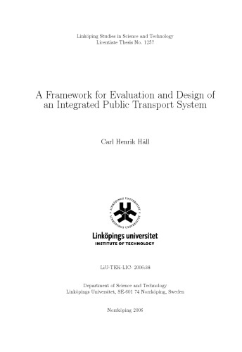 A framework for evaluation and design of an integrated public transport system