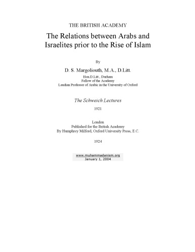 The Relations between Arabs and Israelites prior to the Rise of Islam