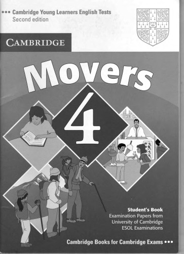 Movers 4 Student's Book: Examination Papers from the University of Cambridge ESOL Examinations