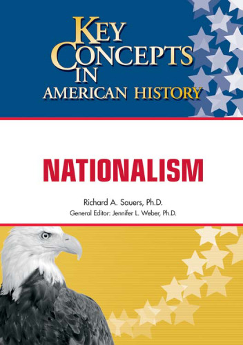 Nationalism (Key Concepts in American History)