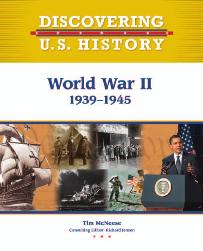 World War II 1939-1945 (Discovering U.S. History)