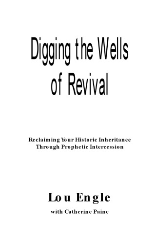 Digging the Wells of Revival