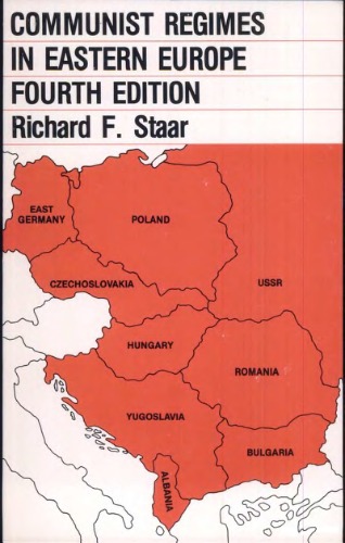 Communist Regimes in Eastern Europe (Hoover Press publication)