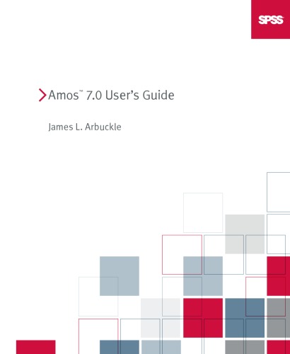 SPSS Amos 7.0 User's Guide