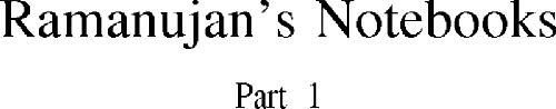 Ramanujan's Notebooks