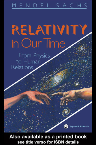 Relativity in Our Time: From Physics to Human Relations