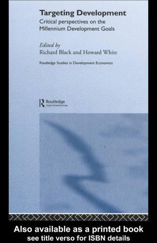 Targeting Development (Routledge Studies in Development Economics)