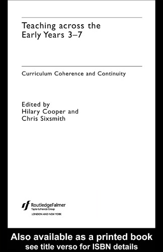 Teaching Across the Early Years 3-7