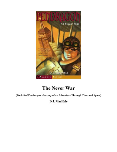 The Never War (Pendragon Series #3)