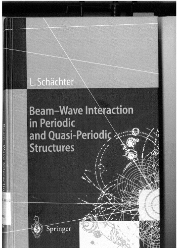 Beam-Wave Interaction in Periodic and Quasi-Periodic Structures (Accelerator Physics)
