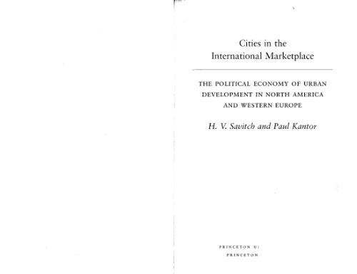 Cities in the International Marketplace: The Political Economy of Urban Development in North America and Western Europe