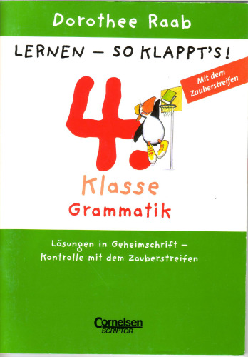 Dorothee Raab - Lernen - so klappt's (Neubearbeitung): 4. Klasse Grammatik
