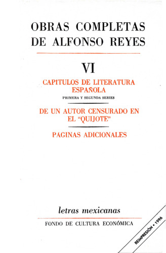Obras completas, VI : Capitulos de literatura espanola, De un autor censurado en el Quijote , Paginas (Spanish Edition)