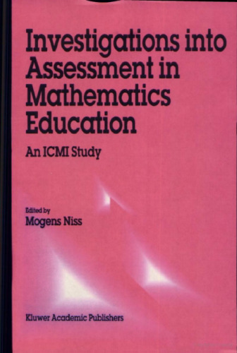 Investigations into Assessment in Mathematics Education: An ICMI Study (New ICMI Study Series)