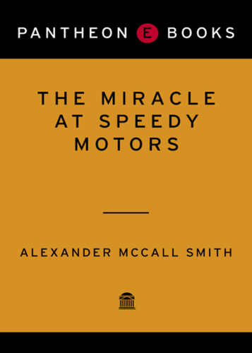 The Miracle at Speedy Motors: A No. 1 Ladies' Detective Agency Novel #9