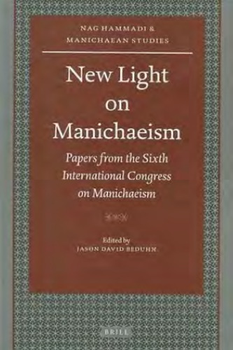 New Light on Manichaeism (Nag Hammadi and Manichaean Studies)