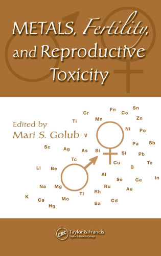 Metals, Fertility, and Reproductive Toxicity