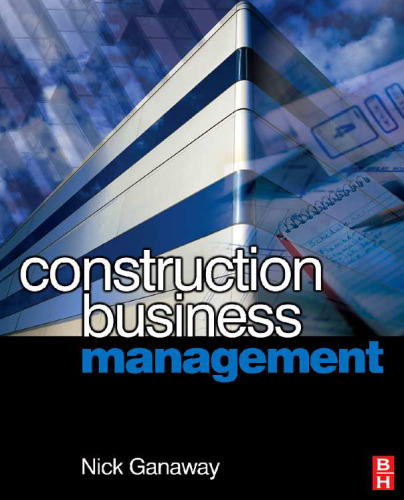 Construction Business Management: A Guide to Contracting for Business Success