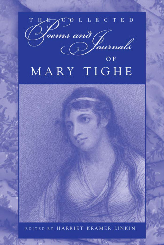 The Collected Poems and Journals of Mary Tighe