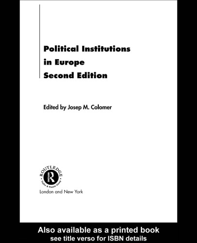 Political Institutions in Europe 2nd Edition