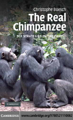 The Real Chimpanzee: Sex Strategies in the Forest