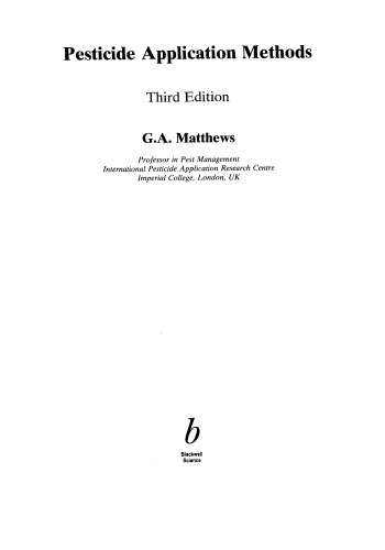 Pesticide Application Methods, 3rd Edition