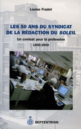 Les 50 Ans du Syndicat de la Rédaction du Soleil