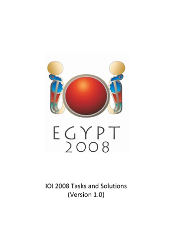 International Olympiad in Informatics 2008 - tasks and solutions
