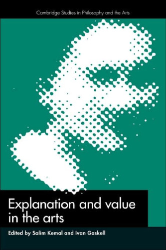 Explanation and Value in the Arts
