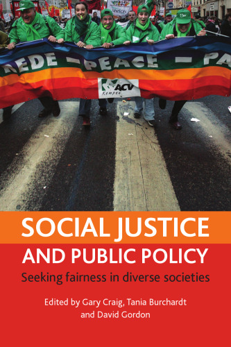 Social Justice and Public Policy: Seeking Fairness in Diverse Societies