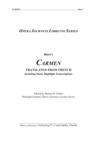 Carmen (Opera Journeys Libretto Series)