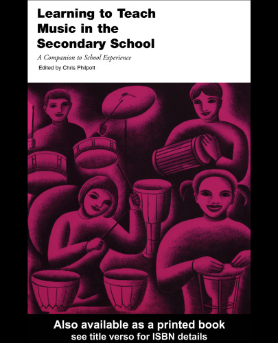 Learning to Teach Music in the Secondary School (Learning to Teach Subjects in the Secondary School)