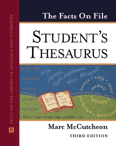 The Facts On File Student's Thesaurus,3rd Revised edition