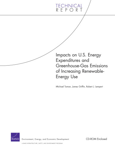 Impacts on U.S. Energy Expenditures and Greenhouse-Gas Emissions of Increasing Renewable-Energy Use