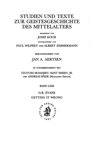 Getting It Wrong: The Medieval Epistemology of Error (Studien Und Texte Zur Geistesgeschichte Des Mittelalters)